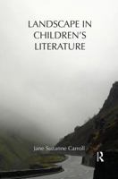 Landscape in Children's Literature 1138794252 Book Cover