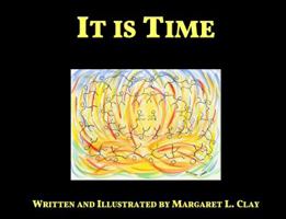 It Is Time 0984726802 Book Cover