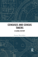 Censuses and Census Takers: A Global History 0367348934 Book Cover