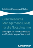 Crew Resource Management Fur Die Notaufnahme 3170353098 Book Cover