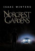 Norcrest Gardens 1477158537 Book Cover