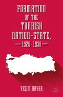 Formation of the Turkish Nation-State, 1920-1938 1137384522 Book Cover