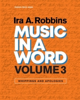 Music in a Word Volume 3: Whippings and Apologies B0BBJTBWLV Book Cover