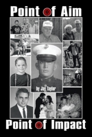 Point of Aim Point of Impact 1449062067 Book Cover