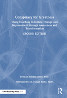Conspiracy for Greatness: Using Coaching to Initiate Change and Improvement through Awareness and Transformation, 2nd Edition 104125427X Book Cover