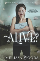 Alive? 1634224787 Book Cover