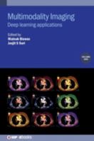 Multimodality Imaging: Deep Learning Applications 075032242X Book Cover