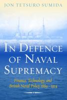 In Defence of Naval Supremacy 1591148030 Book Cover