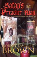 Satan's Preacher Man - Act 1 1931608164 Book Cover