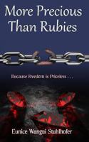 More Precious Than Rubies 1491295457 Book Cover