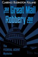 The Great Mail Robbery 154463109X Book Cover