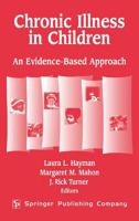 Chronic Illness in Children 082613856X Book Cover