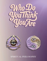 Who Do You Think You Are (1) B0G5TZ12PS Book Cover