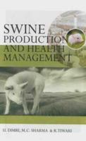 Swine Production and Health Management 9381450161 Book Cover