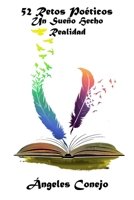 Un Sueño Hecho Realidad: 52 Retos Poéticos B0BSJHLQHF Book Cover