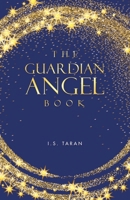 The Guardian Angel Book: Sass Edition #thegab 1504324226 Book Cover