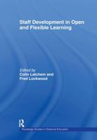 Staff Development in Open and Flexible Education 0415173906 Book Cover