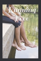 Running Free B08NF2Z8HY Book Cover