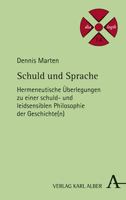 Schuld Und Sprache: Hermeneutische Uberlegungen Zu Einer Schuld- Und Leidsensiblen Philosophie Der Geschichte(n) 3495492348 Book Cover