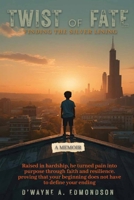 Twist of Fate: Finding the Silver Lining B0GBYHXVG7 Book Cover