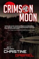 Crimson Moon : The Crimson Chronicles: Book 2 1945502541 Book Cover