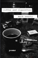 Coffee and Cigarettes 035980330X Book Cover