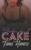 Another Slice of Cake 108602950X Book Cover