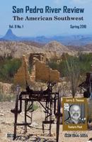 San Pedro River Review Vol.8 No.1 Spring 2016 0692635319 Book Cover