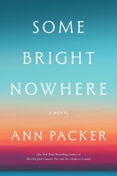 Some Bright Nowhere 0063421496 Book Cover