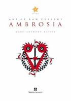 Ambrosia: Art of Raw Cuisine 0977979717 Book Cover