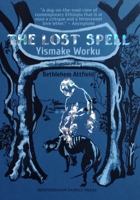The Lost Spell 1916218628 Book Cover