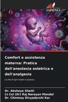 Comfort e assistenza materna: Pratica dell'anestesia ostetrica e dell'analgesia (Italian Edition) 6208634911 Book Cover