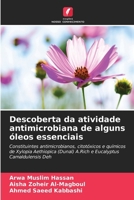 Descoberta da atividade antimicrobiana de alguns óleos essenciais (Portuguese Edition) 6208359503 Book Cover