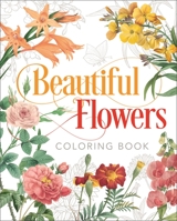 Beautiful Flowers Coloring Book 1838576037 Book Cover