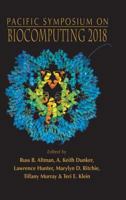 Biocomputing 2018: Proceedings of the Pacific Symposium - Kohala Coast, Hawaii, USA, 3 - 7 January 2018 9813235527 Book Cover