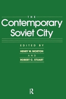 The Contemporary Soviet City 0873322541 Book Cover