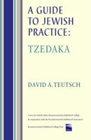 A Guide to Jewish Practice: Tzedaka 0938945092 Book Cover