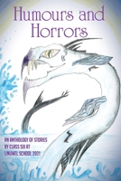 Humours and Horrors 0645308048 Book Cover