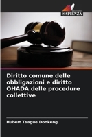 Diritto comune delle obbligazioni e diritto OHADA delle procedure collettive 6205849402 Book Cover