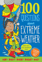 100 Questions about Extreme Weather 144133128X Book Cover