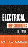 Electrical Inspection Notes: Up to Code (Inspection Notes) 007144887X Book Cover