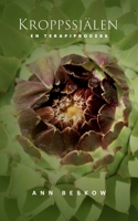 Kroppssjälen: En terapiprocess 9180803962 Book Cover