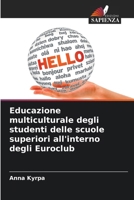 Educazione multiculturale degli studenti delle scuole superiori all'interno degli Euroclub (Italian Edition) 6208182697 Book Cover