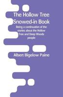 The Hollow Tree Snowed-In Book 1981942726 Book Cover