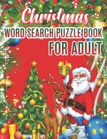 Christmas Word Search Puzzle book For Adult: Word Search Puzzle book (volume 1) 1670165248 Book Cover