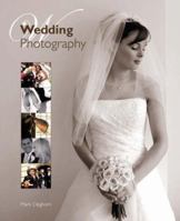 Wedding Photography: The Complete Guide 1861084595 Book Cover