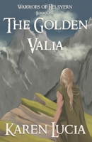 The Golden Valia 1981947388 Book Cover