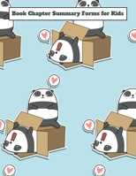 Book Chapter Summary Forms for Kids: A guided tool to help retain what you've read - Pandas Love Boxes 1696899451 Book Cover