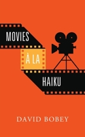 Movies à la Haiku 1977232647 Book Cover