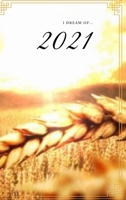 2021 Golden Harvest DayPlanner: VanHelsing DayPlanner's & NoteBooks 1716768233 Book Cover